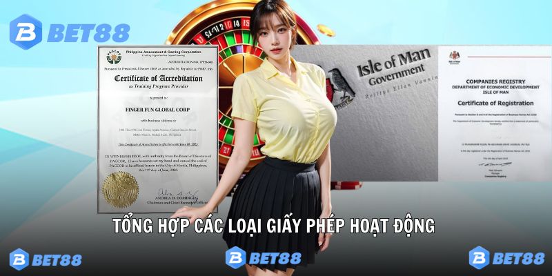 Các loại chứng nhận hợp php Bet88 đang sở hữu
